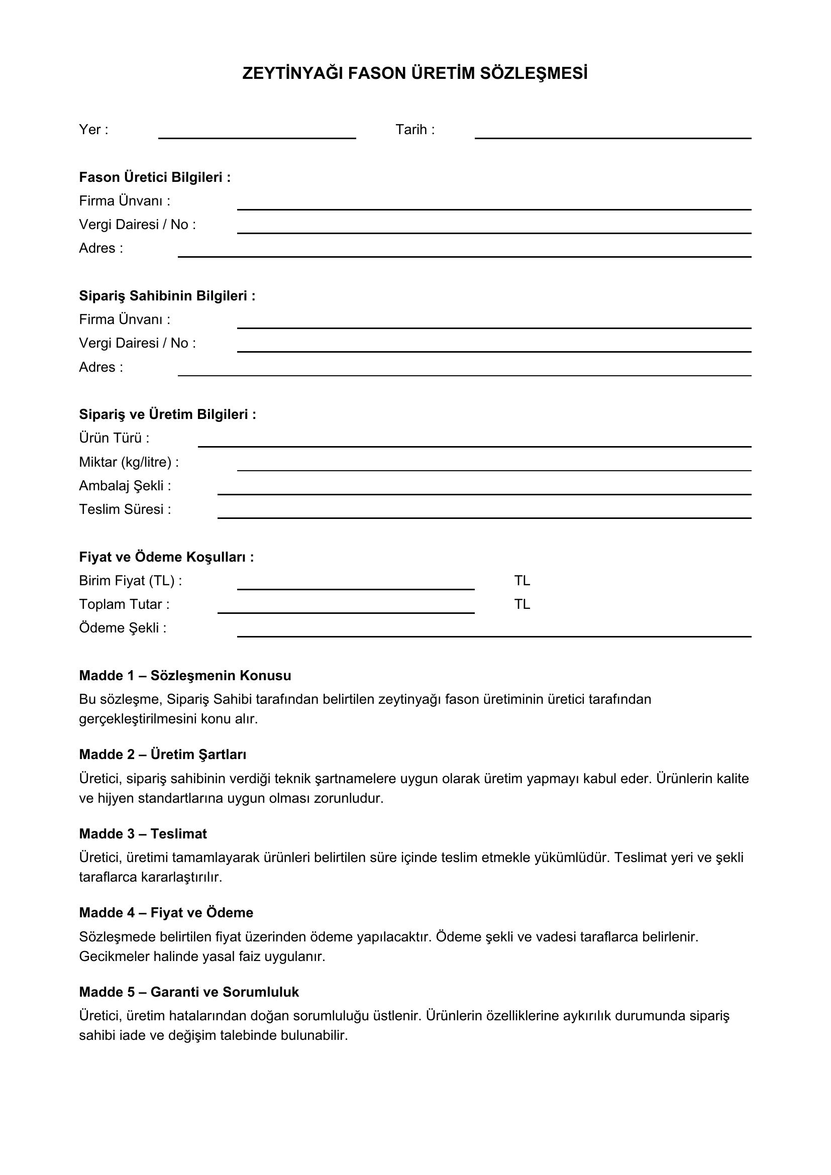 Zeytinyağı Fason Üretim Sözleşmesi Örneği